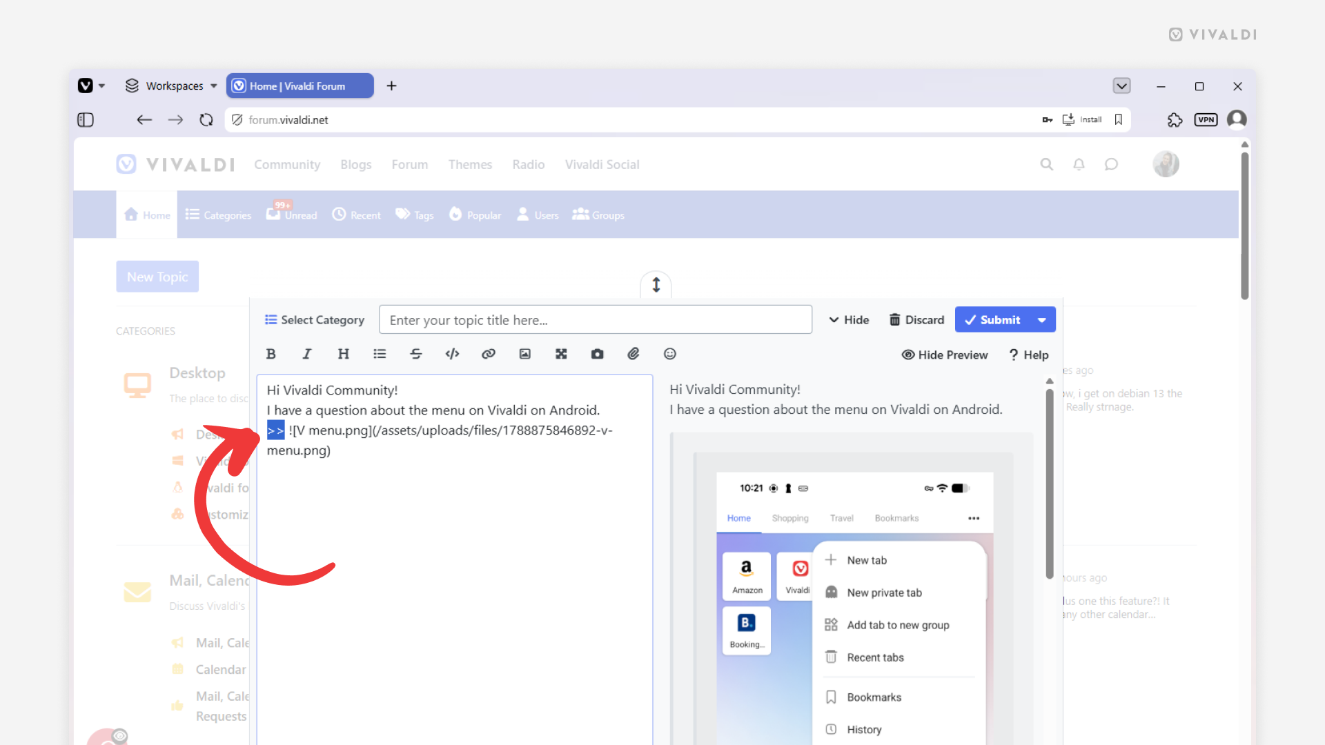 Post editor open on the Vivaldi Forum. An arrow points at the >> symbols in the post.
